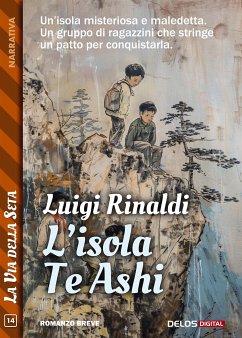 L'isola Te Ashi (eBook, ePUB) - Rinaldi, Luigi