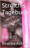 Strolchis Tagebuch - Teil 610 (eBook, ePUB)