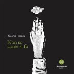 Non so come si fa (eBook, ePUB)