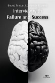 Interview with Failure and Success (eBook, ePUB)