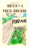 Ernesto e il pirata Jonathan - Portamare (eBook, ePUB)