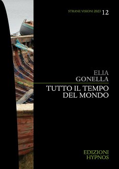 Tutto il tempo del mondo (eBook, ePUB) - Gonella, Elia