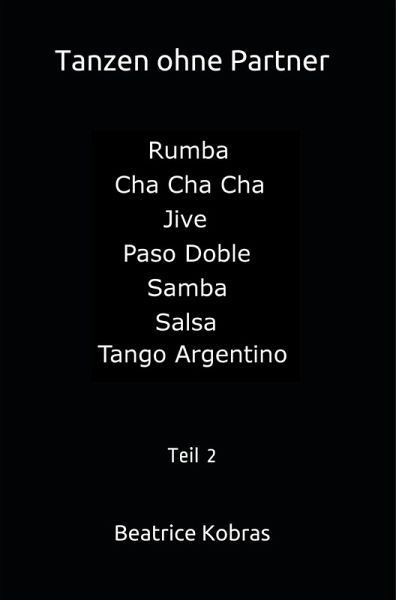 Tanzen ohne Partner - Teil 2 (eBook, ePUB)