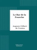 Le Bar de la Fourche (eBook, ePUB)