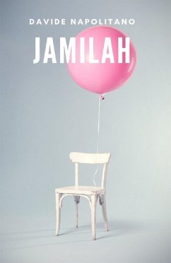 Jamilah (eBook, ePUB) - Napolitano, Davide