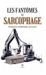 Les fantômes du sarcophage (eBook,... - Bild 1
