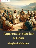 Approccio storico a Gesù (eBook, ePUB)