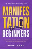 Manifestation For Beginners (eBook, ePUB)