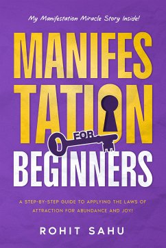 Manifestation For Beginners (eBook, ePUB) - Sahu, Rohit