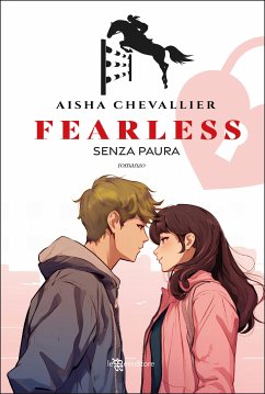 Fearless. Senza paura (eBook, ePUB) - Chevallier, Aisha