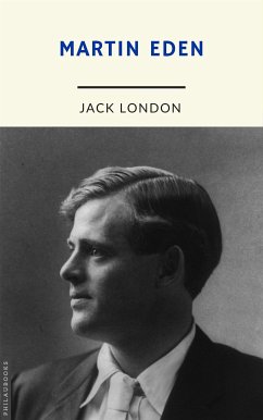Martin Eden (annoté) (eBook, ePUB) - Jack, London