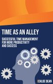 Time as an ally (eBook, ePUB)