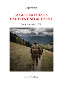 La guerra d'Italia dal Trentino al Carso (eBook, ePUB) - Barzini, Luigi