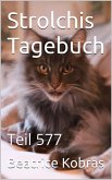 Strolchis Tagebuch - Teil 577 (eBook, ePUB)