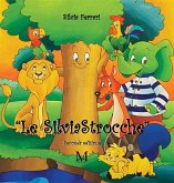 Le silviastrocche (eBook, ePUB)