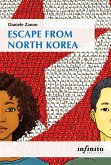 Escape from North Korea (eBook, ePUB)