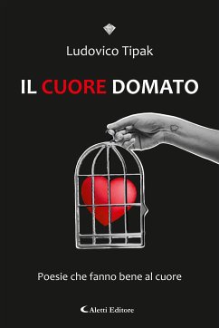 Il cuore domato (eBook, ePUB) - Tipak, Ludovico