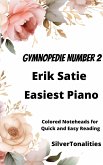 Gymnopedie Number 2 Easiest Piano Sheet Music with Colored Notation (fixed-layout eBook, ePUB)