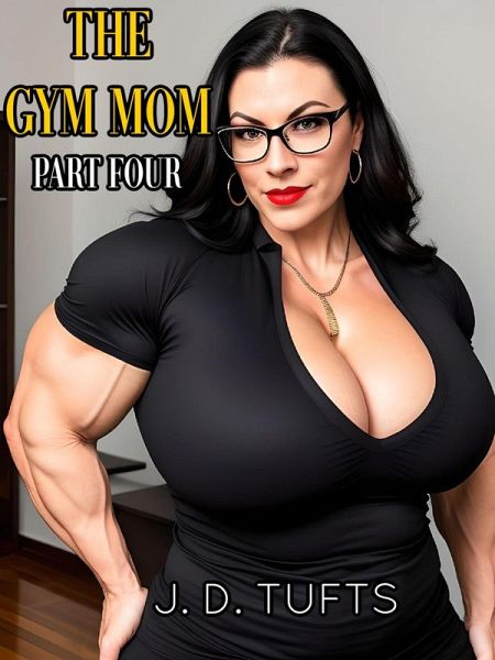 The Gym Mom (Part Four) (eBook, ePUB)