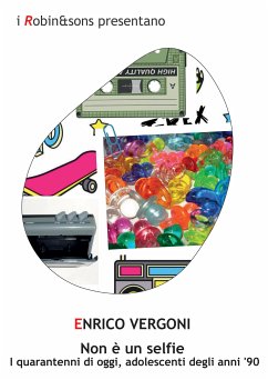 Non è un selfie (eBook, ePUB) - Vergoni, Enrico