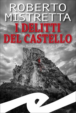 I delitti del castello (eBook, ePUB) - Mistretta, Roberto