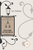 Welcome to the Bells (eBook, ePUB)