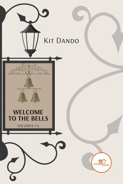 Welcome to the Bells (eBook, ePUB) - Dando, Kit