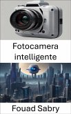 Fotocamera intelligente (eBook, ePUB)