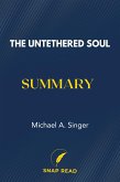 The Untethered Soul Summary (eBook, ePUB)
