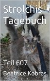 Strolchis Tagebuch - Teil 607 (eBook, ePUB)