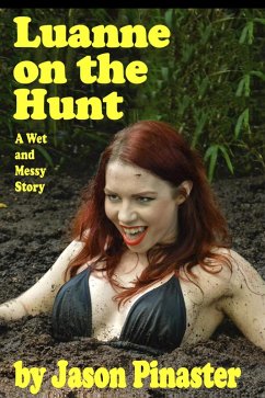 Cover Luanne on the Hunt: A Wet and Messy Story (eBook, ePUB)