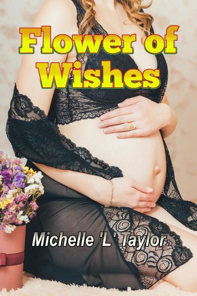 Flower of Wishes (eBook, ePUB) Flower of Wishes (eBook, ePUB)