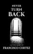 Never Turn Back (eBook, ePUB) - Bild 1