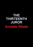 The Thirteenth Juror (eBook, ePUB)