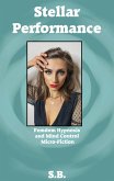Stellar Performance (Femdom Hypnosis and Mind Control Micro-Fiction, #31) (eBook, ePUB) Stellar Performance (Femdom Hypnosis and Mind Control Micro-Fiction, #31) (eBook, ePUB)