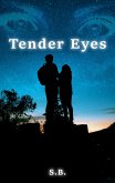 Tender Eyes (eBook, ePUB)