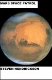 Mars Space Patrol (eBook, ePUB) Mars Space Patrol (eBook, ePUB)