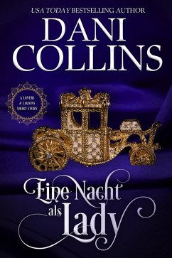 Eine Nacht als Lady (Lovers and Liaisons, #7) (eBook, ePUB) - Collins, Dani