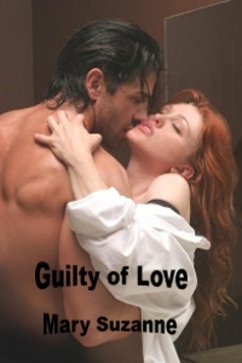 Guilty of Love (eBook, ePUB) - Suzanne, Mary