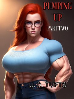 Pumping Up (Part Two) (eBook, ePUB) - Tufts, J. D.