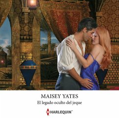 El legado oculto del jeque (MP3-Download) - Yates, Maisey