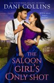 The Saloon Girl's Only Shot (eBook, ePUB)