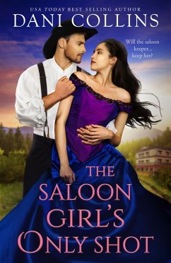 The Saloon Girl's Only Shot (eBook, ePUB) - Collins, Dani