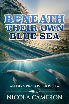 Cover Beneath Their Own Blue Sea (Olympic Cove, #5) (eBook, ePUB)
