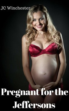 Cover Pregnant for the Jeffersons (Pregnancy Stand Alones, #8) (eBook, ePUB)