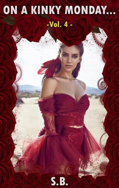 On a Kinky Monday - Vol. 4 (Micro-Fiction Monday, #4) (eBook, ePUB)