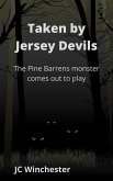 Taken by Jersey Devils (Monster One Shots, #3) (eBook, ePUB)