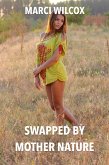 Swapped by Mother Nature (eBook, ePUB) Swapped by Mother Nature (eBook, ePUB)