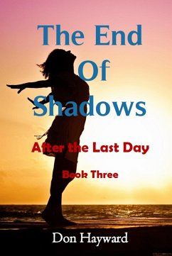 The End of Shadows (eBook, ePUB) - Hayward, Don