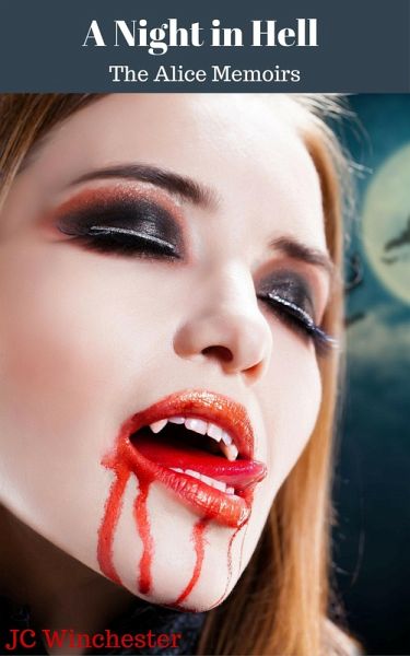 The Alice Memoirs: A Night in Hell (eBook, ePUB)